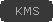 KMS
